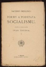 Formy a podstata socialismu  I