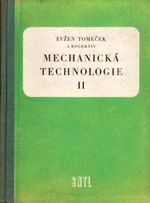 Mechanicka technologie II