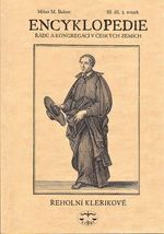 Encyklopedie radu kongregaci a reholnich spolecnosti katolicke cirkve v ceskych zemich III 3 sv