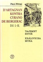 DArtagnan kontra Cyrano de Bergerac Dil IIIIIIIV - Feval Paul ml | antikvariat - detail knihy