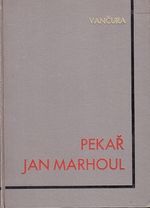Pekar Jan Marhoul - Vancura Vladislav | antikvariat - detail knihy