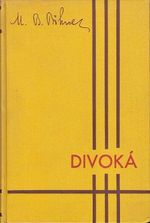 Divoka - Bohnel Miroslav Bedrich | antikvariat - detail knihy