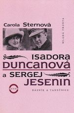 Isadora Duncanova a Sergej Jesenin