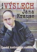 Vyslech Jana Krause