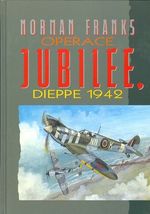 Operace Jubilee Dieppe 1942