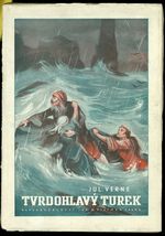 Tvrdohlavy Turek - Verne Julius | antikvariat - detail knihy