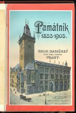 Pamatnik hasicskeho sboru Kral hlav mesta Prahy  1853  1903 - Vejdelek Frantisek | antikvariat - detail knihy