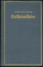Darre Walther Rl - Um Blut und Boden | antikvariat - detail knihy