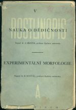 Rostlinopis V  Nauka o dedicnosti  Eperimentalni morfologie