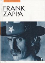 Frank Zappa  jeho vlastnimi slovy