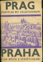 Prag  Stadtplan mit Erlauterungen  Plan mesta s vysvetlivkami | antikvariat - detail knihy