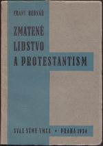 Zmatene lidstvo a protestantism