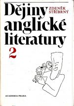 Dejiny anglicke literatury 1a 2dil - Stribrny Zdenek | antikvariat - detail knihy