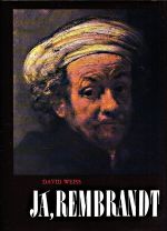 Ja Rembrandt