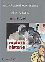 Mezinarodni konference Hasek a Svejk  humor tisicileti