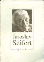 Jaroslav Seifert 1901  2001