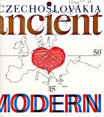 Czechoslovakia Ancient and Modern