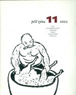 Pesi zona 11 2002  Revue pro pamatkovou peci archeologii historii vytvarne umeni a literaturu