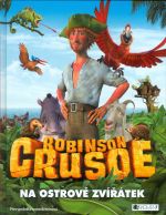 Robinson Crusoe na ostrove zviratek