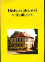 Historie skolstvi v Hudlicich