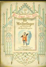 Die Meistersinger von Nurnberg  Handlung in drei Akten
