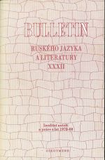 Bulletin ruskeho jazyka a literatury XXXII