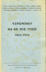 Vzpominky na Dr Mir Tyrse 1884  1934