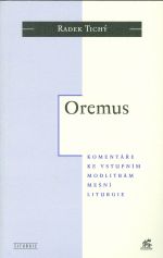 Oremus  Komentare ke vstupnim modlitbam mesni liturgie
