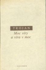 Moc viry a vira v moc