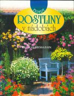 Rostliny v nadobach