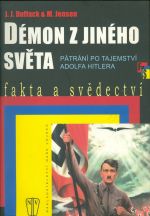 Demon z jineho sveta  Patrani po tajemstvi Adolfa Hitlera