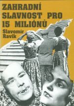 Zahradni slavnost pro 15 milionu