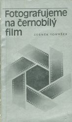 Fotografujeme na cernobily film