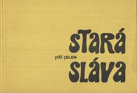Stara slava - Jelen J | antikvariat - detail knihy