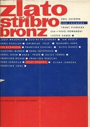 Horec Jaromir - Zlato stribro bronz | antikvariat - detail knihy