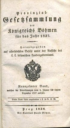 Provinzial Gesetzsammlung des konigreichs Bohmen fur das Jahr 1837  Band 19 | antikvariat - detail knihy
