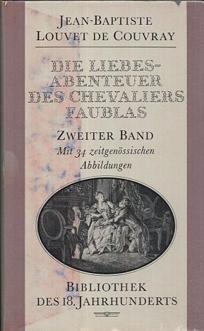 Die Liebesabenteuer des Chevaliers Faublas - Couvray JeanBaptiste Louvet de | antikvariat - detail knihy