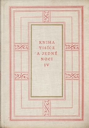 Kniha tisice a jedne noci IV - Tauer Felix preklad | antikvariat - detail knihy