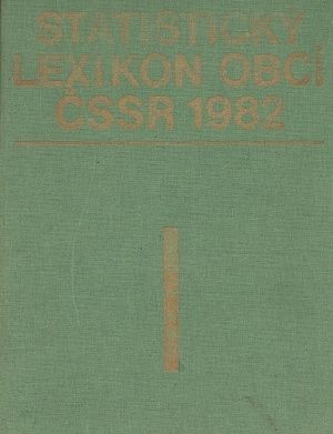 Statisticky lexikon obci CSSR 1982  I | antikvariat - detail knihy