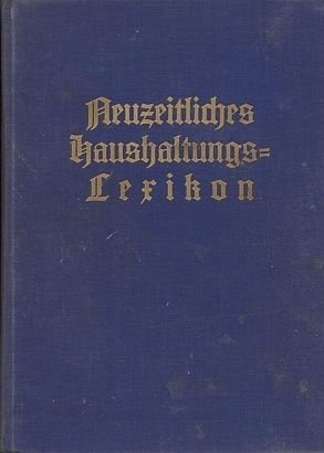 Neuzeitliches Haushaltungslexikon - Buglmayr M | antikvariat - detail knihy