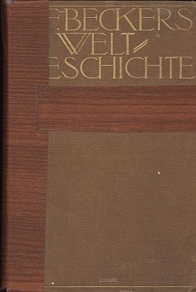 Weltgeschichte band 3 a 4 - Beckers F K | antikvariat - detail knihy