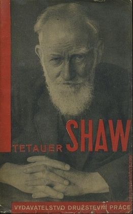 Shaw  Ideologie a dramatika - Tetauer Frank | antikvariat - detail knihy