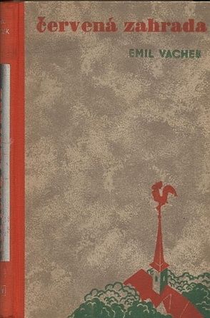 Cervena zahrada - Vachek Emil | antikvariat - detail knihy