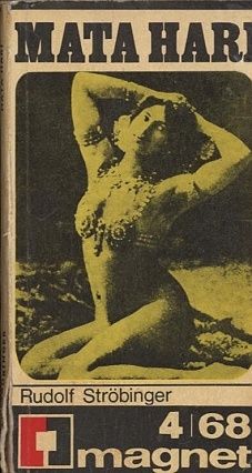 Mata Hari - Strobinger Rudolf | antikvariat - detail knihy