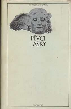 Pevci lasky - Propertius Catullus Tibullus | antikvariat - detail knihy