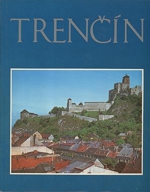 Trencin - Hajduch Peter | antikvariat - detail knihy