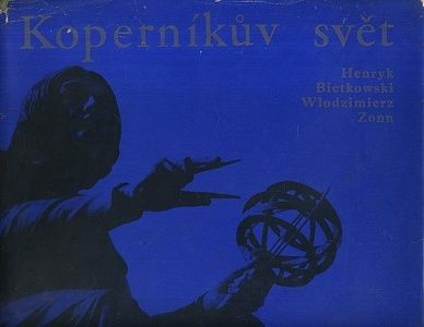 Kopernikuv svet - Bietkowski Henryk Zonn Wlodzimierz | antikvariat - detail knihy