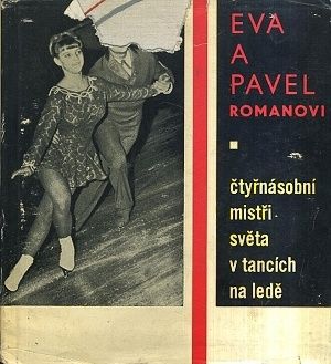 Eva a Pavel Romanovi ctyrnasobni mistri sveta v tancich na lede - Roman Zdenek | antikvariat - detail knihy
