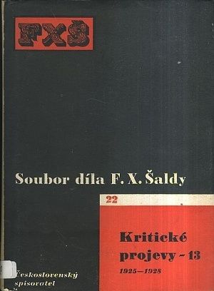 Soubor dila FX Saldy  Kriticke projevy 13  19251928 | antikvariat - detail knihy