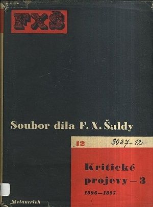 Soubor dila FX Saldy  Kriticke projevy 3  18961897 | antikvariat - detail knihy